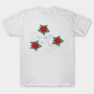 Comfort and Joy Poinsettia T-Shirt